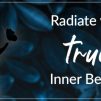 Radiate Your True Inner Beauty